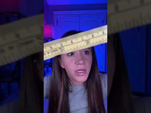ASMR / Quickly Measuring You