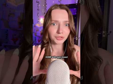 ASMR with eyes closed #asmr #asmrsounds #asmrrelax #asmrtingles #asmrsleep #relax #tingles #whispers