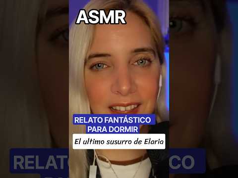 ASMR PARA DORMIR 😴 RELATO FANTÁSTICO #ASMR #asmrrelatofantástico #relatoparadormir #asmrcuento