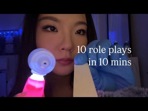 asmr- 10 role plays in 10 mins