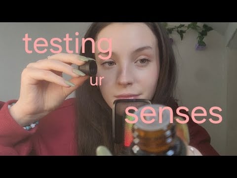 Testing your senses (ASMR)