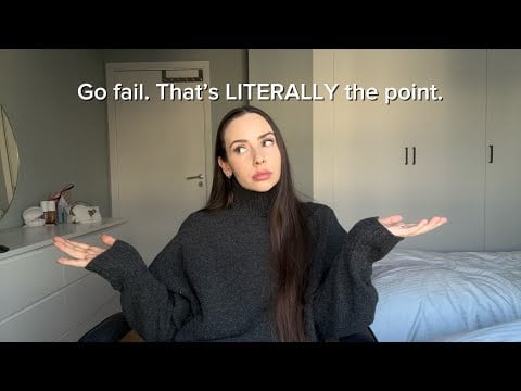 Go fail. That’s LITERALLY the point.