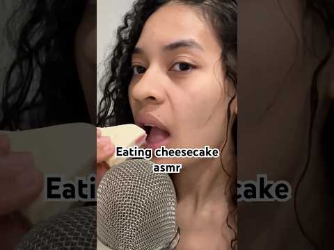 Asmr eating cheesecake #mouthsounds #eatingsounds #asmrdessert #asmrshorts