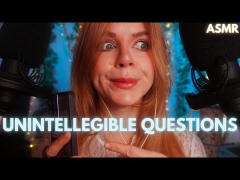 ASMR Weird Interview With Unintelligible Questions