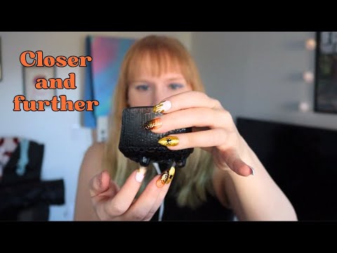 Closer and Further | Trigger Sounds to Your Ears ASMR