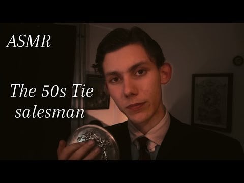 ASMR - Tie salesman gets you a new tie! Vintage soft spoken, personal attention asmr for sleep