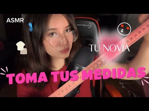 ASMR ROLEPLAY/ Tu NOVIA te hace Medidas 😏😍 para Diseñarte ROPA🥰😘