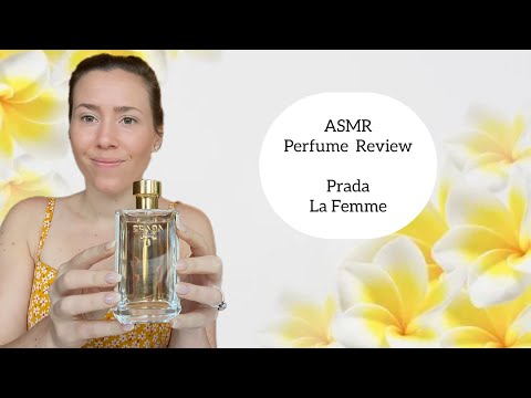 ASMR Perfume Review - Prada La Femme - Floral, Tropical, Fresh, Beeswax, White & Yellow Floral