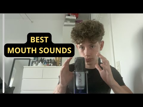 ASMR Best Mouth Sounds In The World