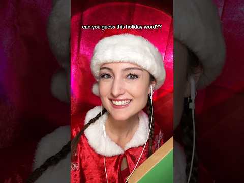 I bet you can guess this holiday word!! #asmr #guesstheword #asmrgame