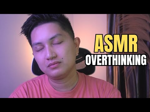 ASMR Untuk Orang OVERTHINKING