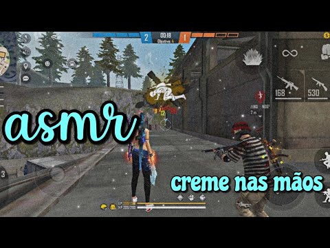 ASMR FF - CREME NAS MÃOS (NO TALKING)
