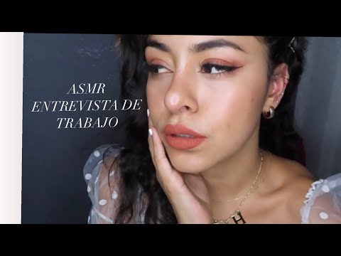 ASMR / ROLEPLAY ENTREVISTA DE TRABAJO