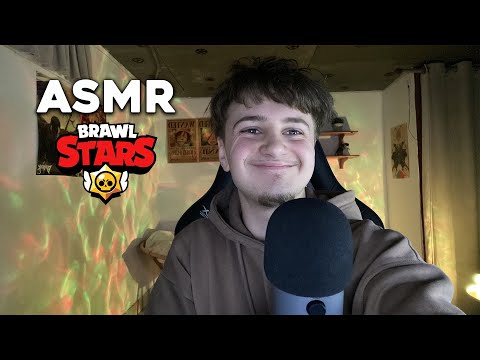 ASMR - LE RETOUR DE BRAWL STAR