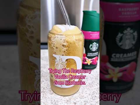 Trying The Raspberry Vanilla Creamer from Starbucks. Making a Whipped iced Latte ✨ #icedcoffee