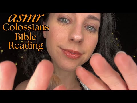 ASMR Bible Reading of Colossians with Face Brushing & Touching