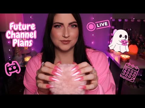 ASMR Whisper Ramble: Future Channel Plans 💫