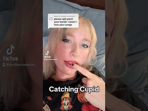 Catching fucking Cupid 💘 #asmr #spitpainting #mouthsounds