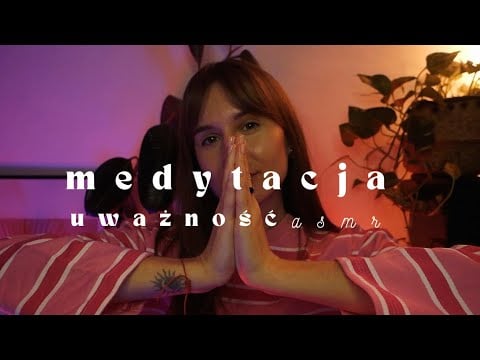 ASMR Medytacja 🧿 Chwila Uważności I Połącz Się Ze Wszechświatem (soft spoken)