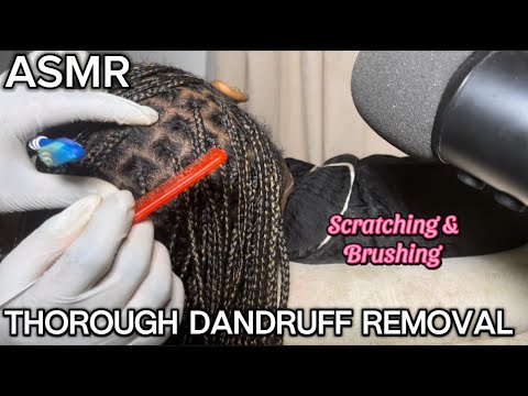 ASMR✨Very Intense Scalp Scraping/Nitpicking on Old Braids with toothbrush & Comb*Dandruff Removal*