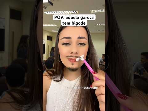 POV: aquela garota tem bigode #satisfying #shorts #asmr