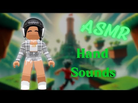 [Roblox ASMR] Tingly Hand Sounds ✨