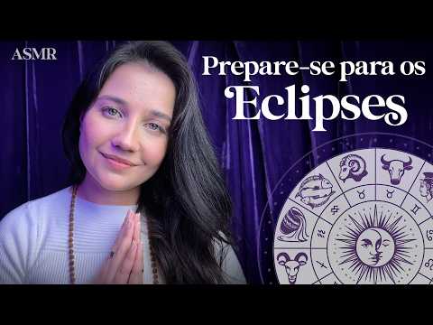 ASMR ENERGIAS DOS ECLIPSES 💫 Conversa Suave e Previsões para TODOS os Signos para Dormir e Relaxar