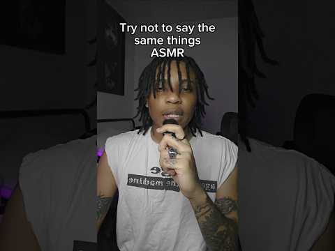 Try not to say the same thing ASMR #asmr #asmrvideo #asmrsounds #fypシ