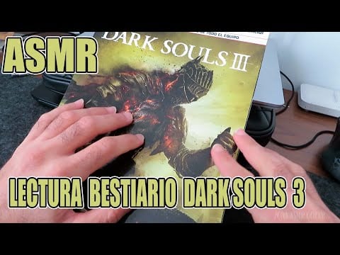 ASMR | Bestiario Dark Souls 3 (Lectura)