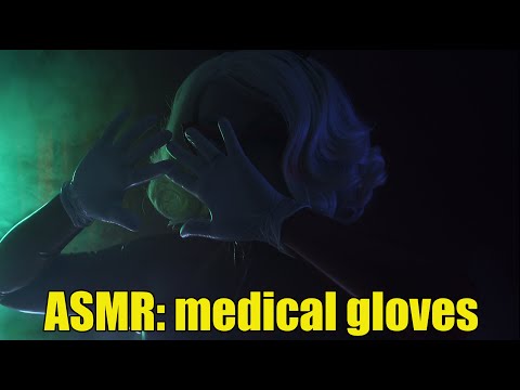 ASMR: medical gloves