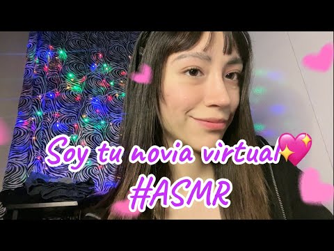 ✨Soy tu novia virtual-ASMR✨