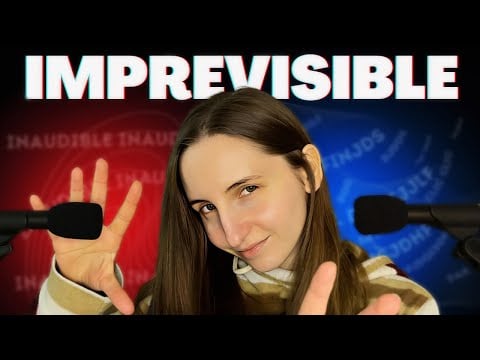 ASMR FR | BRUITS DE BOUCHE + INAUDIBLE 👉 100% IMPRÉVISIBLE 🤫