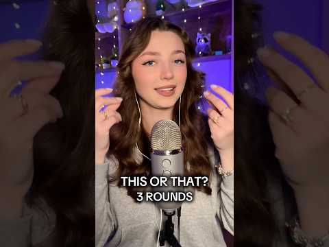 This or that? #asmr #asmrsounds #asmrrelax #asmrsleep #relax #tingles #asmrvideo #relaxingvideos