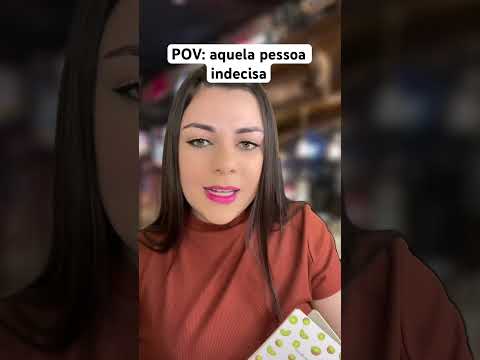 POV: aquela pessoa indecisa #humor #shorts