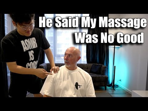 He Said My Massage Was No Good - The Greatest ASMRtist @DongASMR Shows Me Real Massage