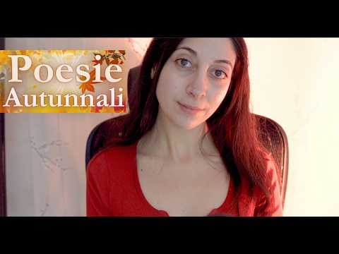 🍂Leggo poesie d'autunno🍁Whispering ASMR