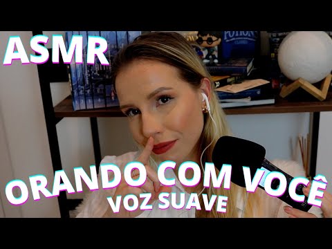 ASMR ORANDO COM VOCÊ TEMPESTADE E CALMARIA - Bruna Harmel ASMR