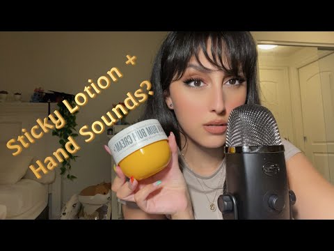 ASMR- Lotion Hand Sounds (Sticky?) - Requested Video!