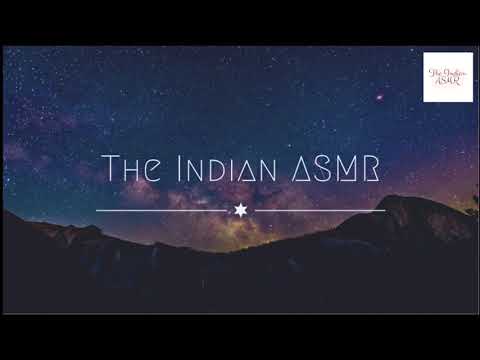My first ASMR video!                    #indianasmr