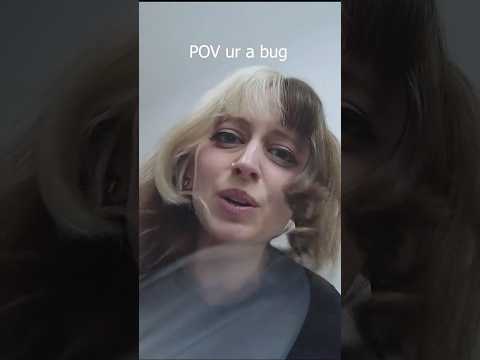 ASMR 💗 hi bug! #asmr #povasmr #bugasmr #roleplayasmr