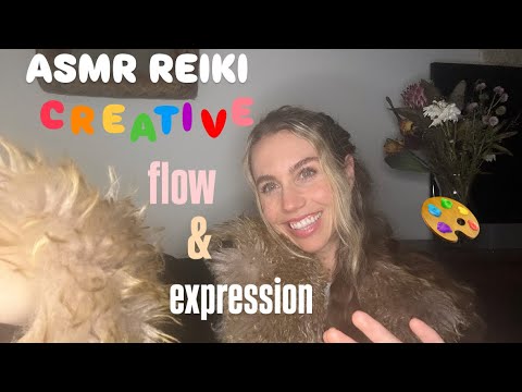 ASMR reiki for creative flow 🎨 & expression 🗣️