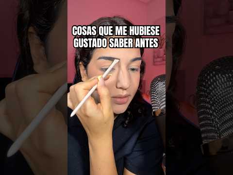 Cosas que ✨OJALÁ🤞🏻 haber sabido ANTES ❤️‍🩹 #asmr #maquillaje #asmrespañol