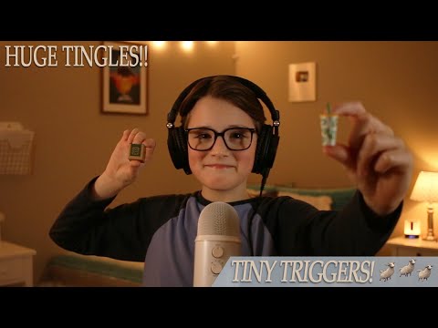 ASMR Tiny Triggers (BIG TINGLES)