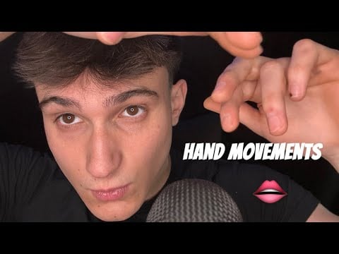ASMR | HAND MOVEMENTS BRUITS DE 👄