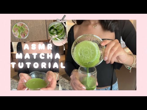 Matcha tutorial (soft spoken ASMR)🍵🪷