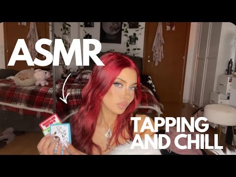 ₊˚⊹♡ ASMR - TAPPING AND CHILL