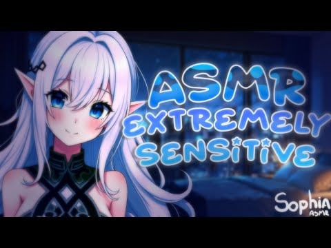 ASMR Extremely Sensitive Mouth Sounds