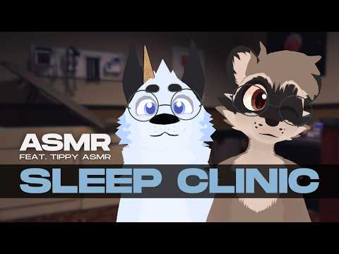 [Furry ASMR] Sleep Clinic | Typing Sounds, Examinatory Triggers, Personal Attention | ft. Tippy ASMR
