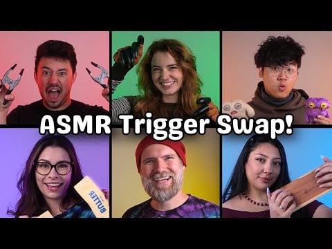 Swapping ASMR Triggers with the BEST ASMRtists! 🔁