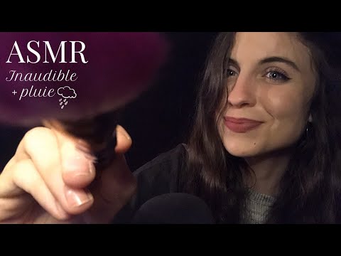 ASMR FRANCAIS 🌙 - INAUDIBLE & VISUELS (+ pluie) 🌧